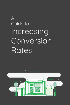a-guide-to-increasing-conversion-rates.png